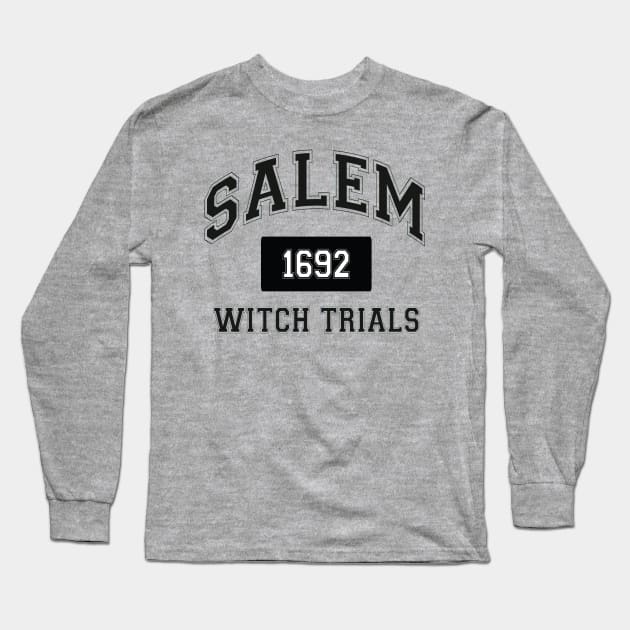 Salem Witch Trials 1692 Long Sleeve T-Shirt by pasnthroo